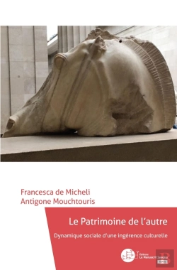 Bertrand.pt - Le Patrimoine De L'Autre ; Dynamique Sociale D'Une Ingérence Culturelle