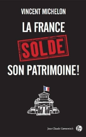 Le Patrimoine Francais Est A Vendre