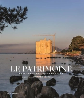 Le Patrimoine : Histoires De Transmission