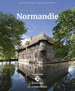 Bertrand.pt - Le Patrimoine : Histoires De Transmissions : Normandie