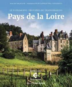 Bertrand.pt - Le Patrimoine : Histoires De Transmissions : Pays De La Loire