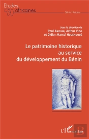 Le Patrimoine Historique Au Service Du Developpement Du Benin