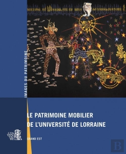 Bertrand.pt - Le Patrimoine Mobilier De L'Université De Lorraine
