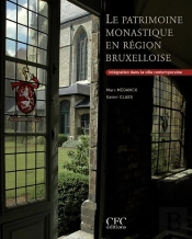 Le Patrimoine Monastique En Région Bruxelloise