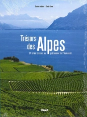 Le Patrimoine Unesco Des Alpes