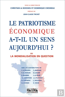 Bertrand.pt - Le Patriotisme Économique A-T-Il Un Sens Aujourd'Hui ?