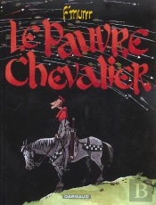 Le Pauvre Chevalier - Le Pauvre Chevalier
