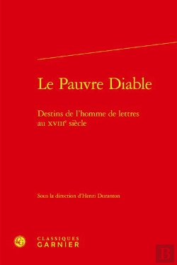 Bertrand.pt - Le Pauvre Diable Destins De L'Homme De Lettres Au Xviiie Siècle