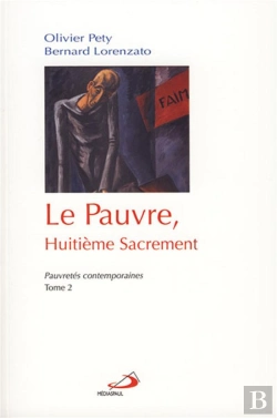 Bertrand.pt - Le Pauvre, Huitième Sacrement T.2 ; Pauvretés Contemporaines