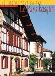 Le Pays Basque En 100 Photos