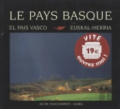 Le Pays Basque ; Euskal-Herria