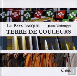 Bertrand.pt - Le Pays Basque, Terre De Couleurs