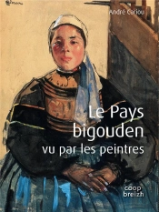 Le Pays Bigouden Vu Par Les Peintres