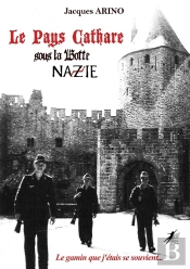 Le Pays Cathare Sous La Botte Nazie