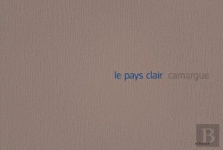 Bertrand.pt - Le Pays Clair ; Camargue