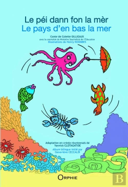 Bertrand.pt - Le Pays D En Bas La Mer (Bilingue)