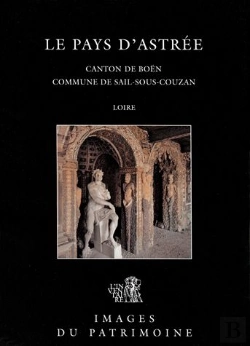 Bertrand.pt - Le Pays D'Astrée ; Canton De Boën ; Commune De Sail-Sous-Couzan ; Loire