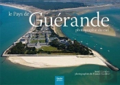 Le Pays De Guérande Photographié Du Ciel