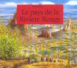 Bertrand.pt - Le Pays De La Riviere Rouge