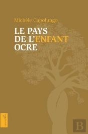 Le Pays De L'Enfant Ocre