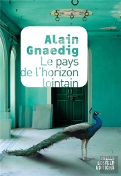 Le Pays De L'Horizon Lointain