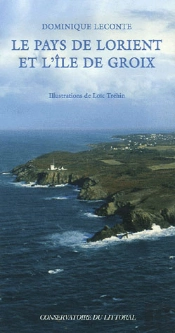 Le Pays De Lorient Et L'Île De Groix