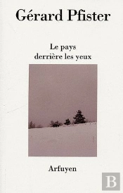 Le Pays Derrière Les Yeux