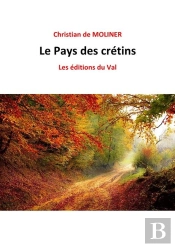 Le Pays Des Cretins