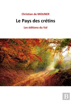 Bertrand.pt - Le Pays Des Cretins