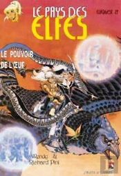 Le Pays Des Elfes T.27; Le Pouvoir De L'Oeuf