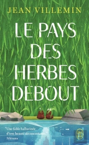 Le Pays Des Herbes Debout