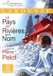 Le Pays Des Rivières Sans Nom