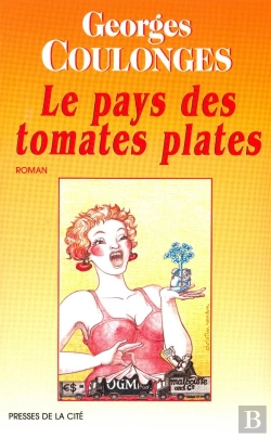 Bertrand.pt - Le Pays Des Tomates Plates
