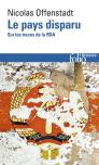 Le Pays Disparu ; Sur Les Traces De La Rda