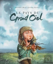 Le Pays Du Grand Ciel