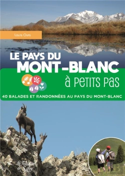 Bertrand.pt - Le Pays Du Mont-Blanc A Petits Pas