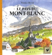 Le Pays Du Mont-Blanc