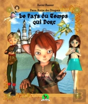 Le Pays Du Temps Qui Dort ; Dana, Reine Des Dragons