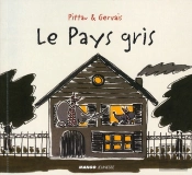 Le Pays Gris
