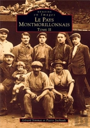 Le Pays Montmorillonnais Tome 2
