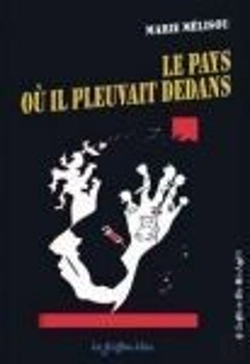 Bertrand.pt - Le Pays Ou Il Pleuvait Dedans