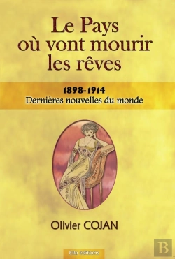 Bertrand.pt - Le Pays Où Vont Mourir Les Rêves, Dernières Nouvelles Du Monde