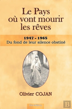 Bertrand.pt - Le Pays Où Vont Mourir Les Rêves Du Fond De Leur Silence Obstine : Du Fond De Leur Silence Obstiné