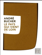 Le Pays Qui Vient De Loin
