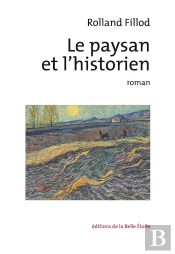 Le Paysan Et L'Historien