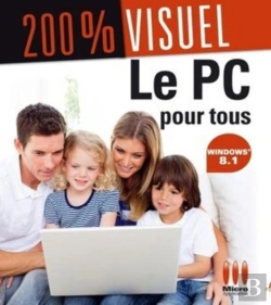 Bertrand.pt - Le Pc Pour Tous ; Windows 8.1