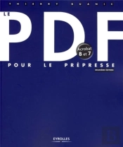 Le Pdf Pour Le Prépresse ; Acrobat 8 Et 7