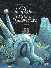 Le Pêcheur Et La Salamandre Tome 2 : La Cité Des Dieux