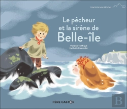 Bertrand.pt - Le Pêcheur Et La Sirène De Belle-Île
