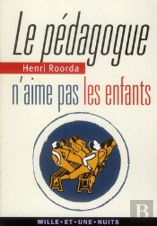 Le Pedagogue N'Aime Pas Les Enfants